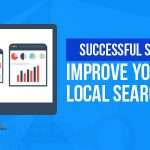 Successful Strategies to Improve your Brand’s Local Search Ranking