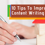 10 Tips To Improve Your Content Writing Skills